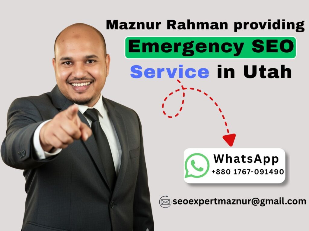 Maznur Rahman providing Emergency SEO Service in Utah